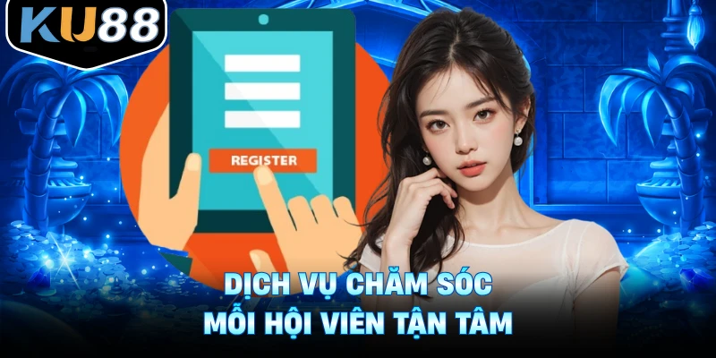 Dịch vụ chăm sóc mỗi hội viên tận tâm