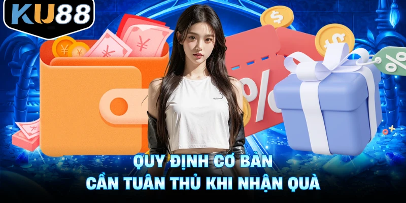 Quy định cơ bản cần tuân thủ khi nhận quà